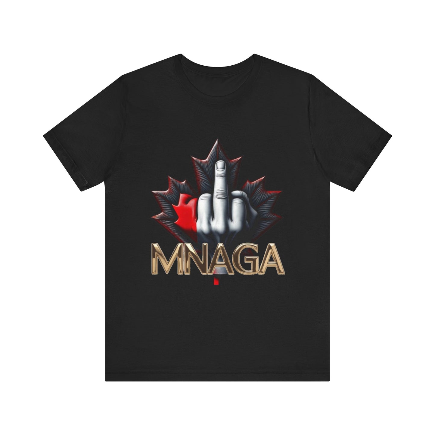 Bold MNAGA Unisex Tee, Canada Pride Shirt, Casual Wear, Gift for Friends, Statement T-Shirt