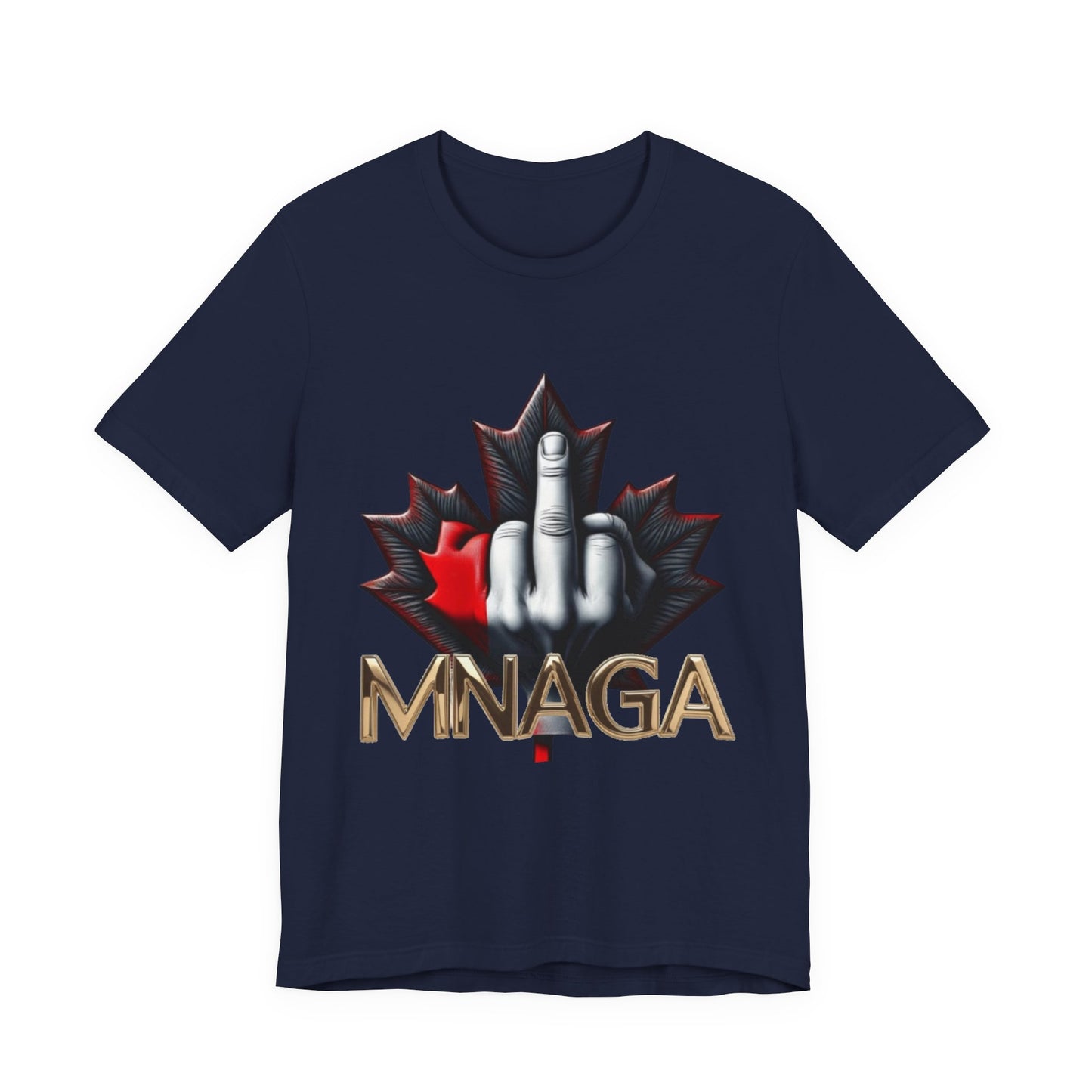 Bold MNAGA Unisex Tee, Canada Pride Shirt, Casual Wear, Gift for Friends, Statement T-Shirt