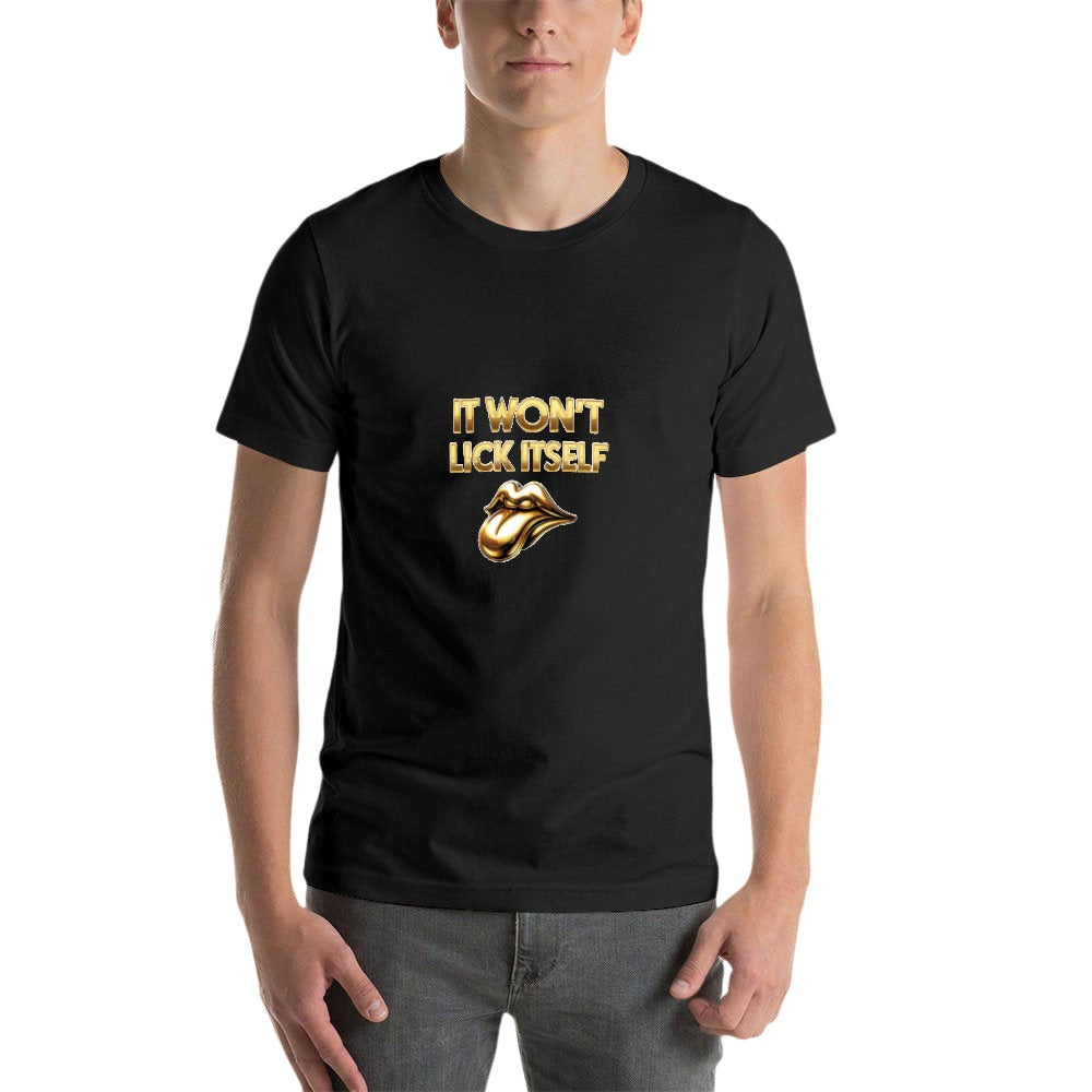 MNAGA It Won't Lick Itself Men's Short Sleeve T-shirt