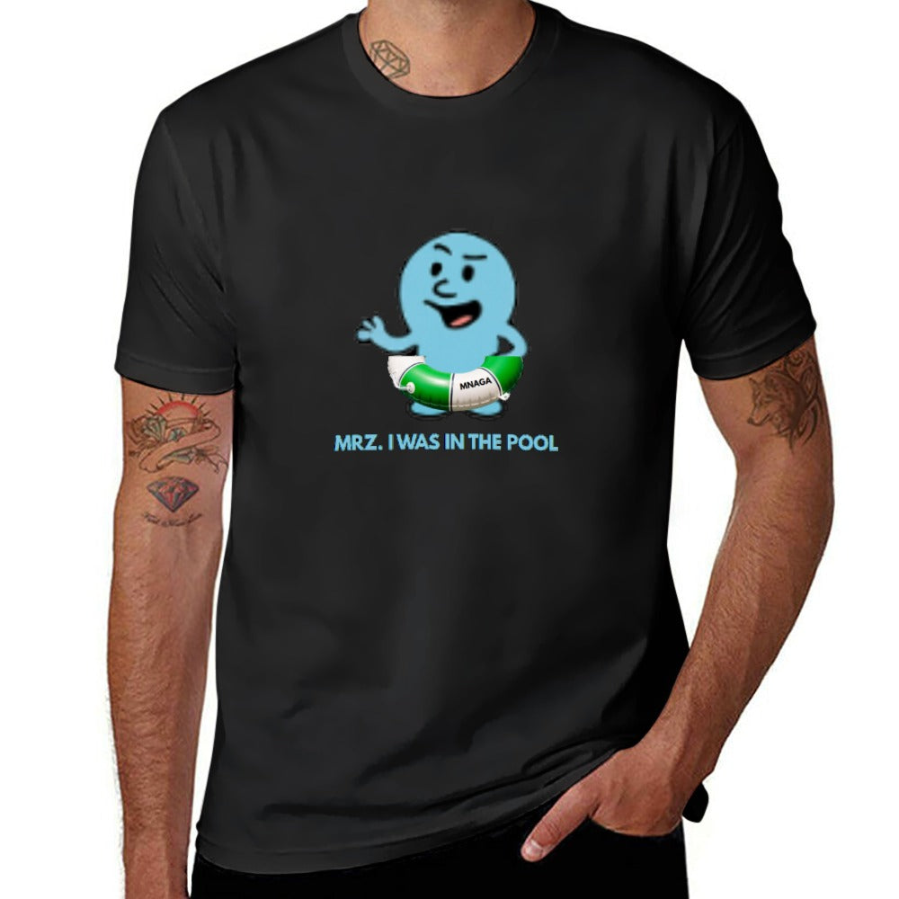 MZZFITZ Was In The Pool Men's Short Sleeve T-shirt