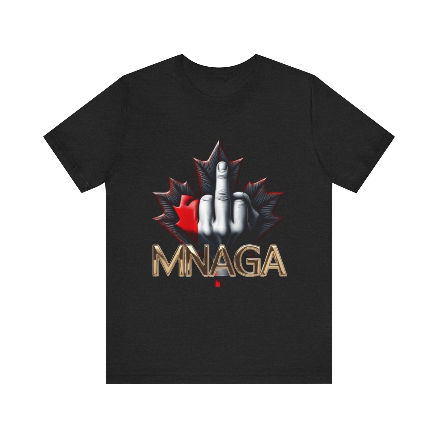 Bold MNAGA Unisex Tee, Canada Pride Shirt, Casual Wear, Gift for Friends, Statement T-Shirt