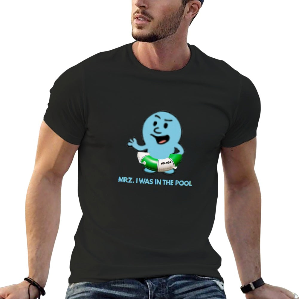 MZZFITZ Was In The Pool Men's Short Sleeve T-shirt